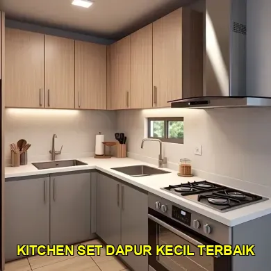 Tips Merancang Kitchen Set di Dapur Kecil untuk Menyulap Ruang di Jl. Pemuda Klaten